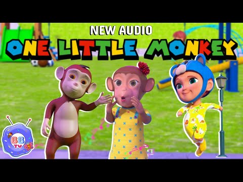 🐵One Little Monkey🐵 - NEW AUDIO Nursery Rhymes - Kids Songs @BBTVKIDS #nurseryrhmes