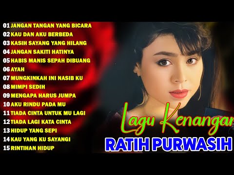 Ratih Purwasih Full Album🍧Lagu Nostalgia Paling Dicari 🔆Lagu Lawas Penuh Kenangan
