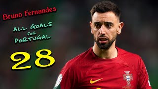 Bruno Fernandes  - All Goals for Portugal National Team