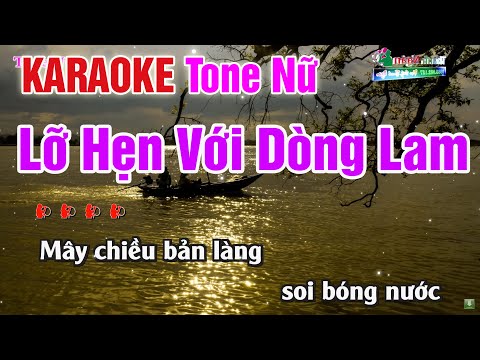 Lỡ Hẹn Với Dòng Lam Karaoke Tone Nam Mới Nhất –  Karaoke Nhạc Sống Thanh Ngân