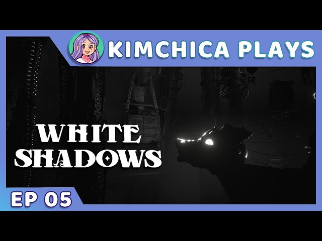 THE PROPHET – Kimchica Plays: White Shadows #05