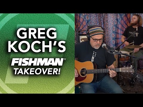 Greg Koch's Fishman Takeover! 4-12-2021 Live Music