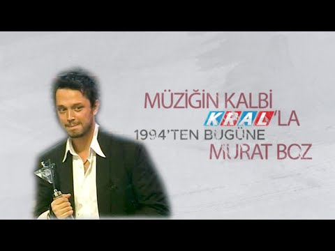 Müziğin Kalbi Kral'la 1994'ten Bugüne Murat Boz