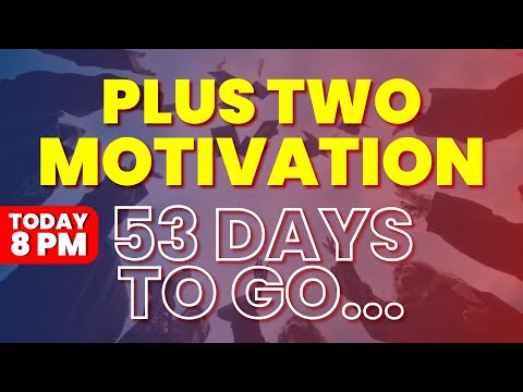 Sunday Motivation | Plus Two Exam | Plus Two Motivation | 53 Days to go |Exam Winner