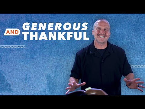 Generous and Thankful (GV Online, Oct 5)