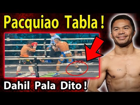 ITO  PALA  DAHILAN  BAKIT  TABLA  ANG  LABAN ?  PACQUIAO - BARRIOS