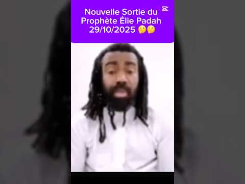 La nouvelle sortie du prophète Élie Padah 29/10/2025 #jesus #cotedivoire #election