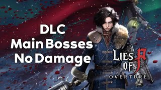 Lies of P Overture DLC - All Main Bosses No Damage (Rematch Difficulty 5)