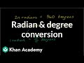 Converting Between Radians and Degrees