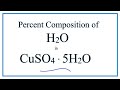 Percent Composition and Molar Mass of Copper II Sulfate Pentahydrate