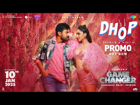 Dhop (Hindi) - Song Promo | Game Changer | Ram Charan, Kiara Advani | Thaman S | Shankar