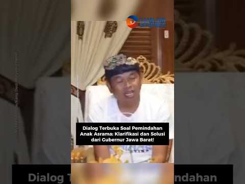 Dialog Soal Pemindahan Anak Asrama: Klarifikasi dan Solusi dari Gubernur Jawa Barat!#kdm #shorts