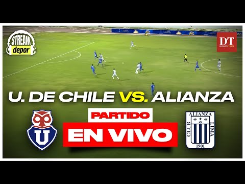 U DE CHILE vs ALIANZA LIMA: RESUMEN y ANÁLISIS de COPA SUDAMERICANA |  Depor