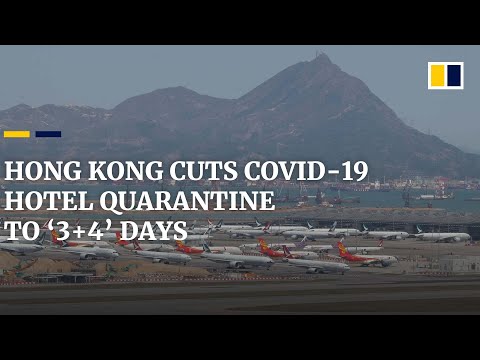 Hong Kong cuts Covid-19 hotel quarantine for overseas travellers to 3 days plus 4 days at home