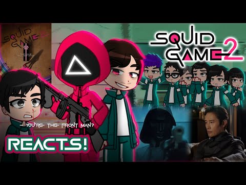 💸🦑 | Squid Game Season 2 Reacts To Themselves 😰 | Squid Game Season 2 | Gacha