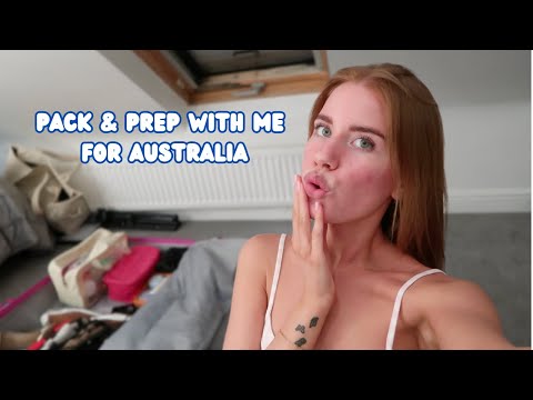 PACK & PREP WITH ME FOR AUSTRALIA