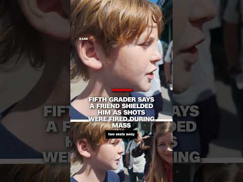 Fifth grader says a friend shielded him as shots were fired during Mass