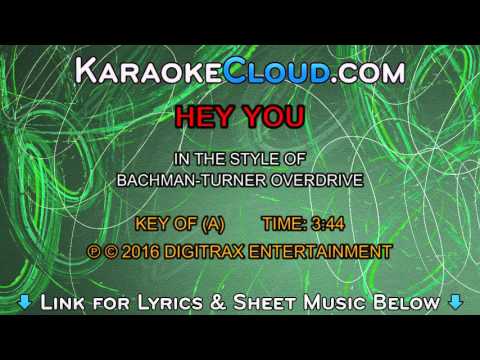 Bachman-Turner Overdrive – Hey You (Backing Track)