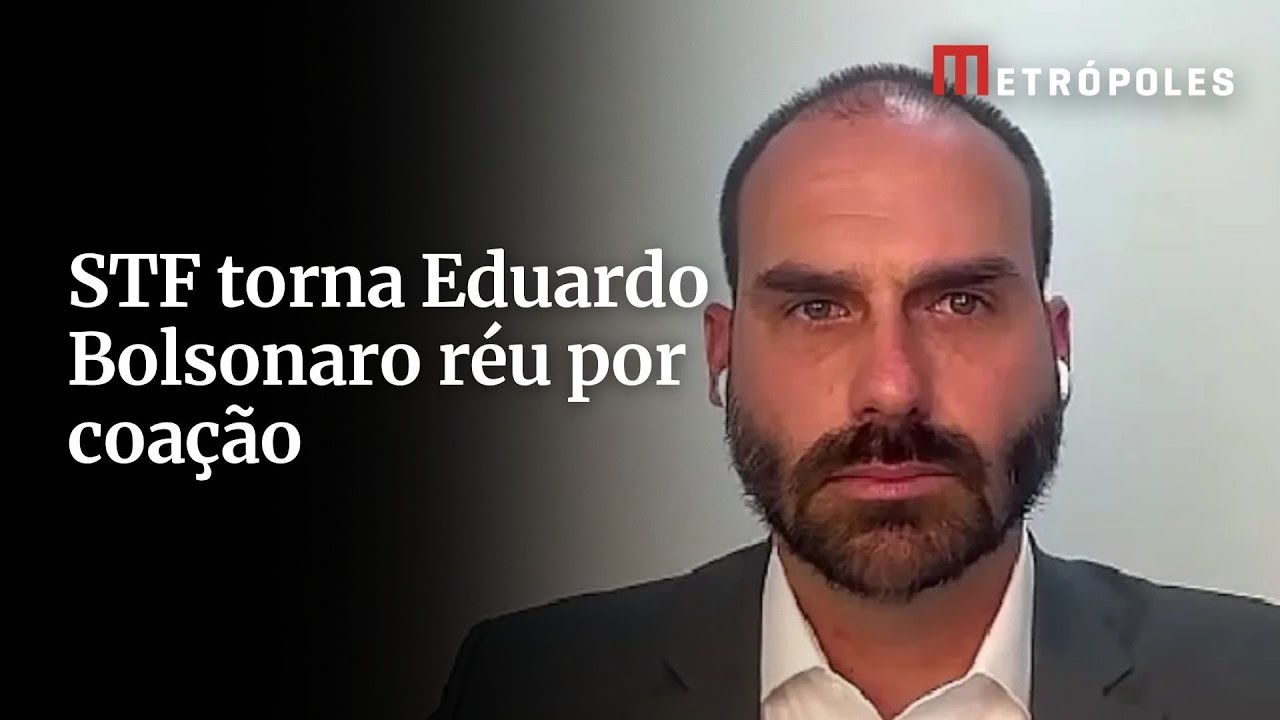 STF conclui julgamento que torna Eduardo Bolsonaro réu por coação