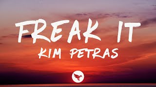 Kim Petras - Freak It (Lyrics)