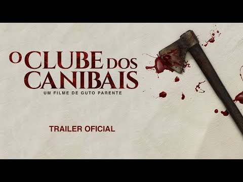 O Clube dos Canibais | Trailer Oficial | Estreia 03 de Outubro nos Cinemas