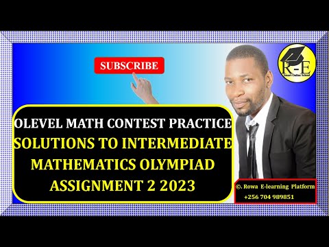 007B – OLEVEL MATH CONTEST PRACTICE – SOLUTIONS TO INTERMEDIATE MATH OLYMPIAD ASSIGNMENT 2| FOR S1&2