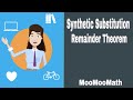 Synthetic Substitution and Remainder Theorem