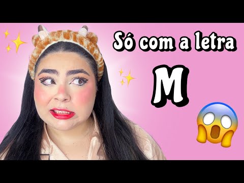 SÓ POSSO USAR PRODUTOS COM A LETRA M 💖