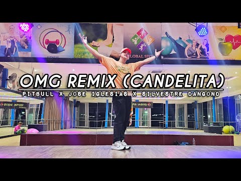 Pitbull X Jose Iglesias (Candelita) X Silvestre Dangond - OMG Remix | ZUMBA | FITNESS |