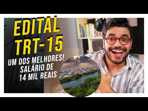 Saiu Edital TRT-15! Um dos melhores Tribunais do Brasil! Análise em 13 minutos