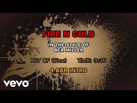 Bea Miller – Fire N Gold (Karaoke)