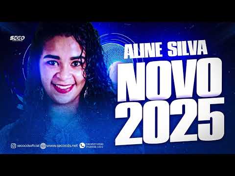 ALINE SILVA - ATUALIZOU SÓ PISEIRO MUSICAS NOVAS 2025