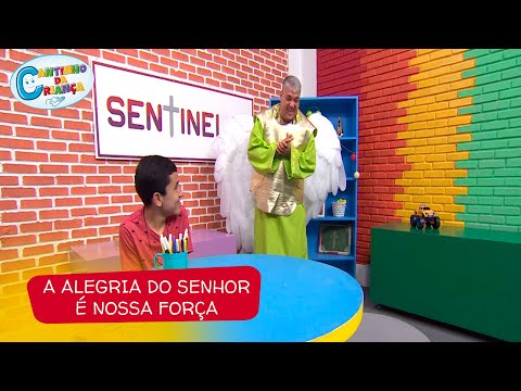 Cantinho da Criança: a alegria do Senhor é nossa força