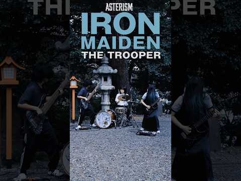 The Trooper / Iron Maiden