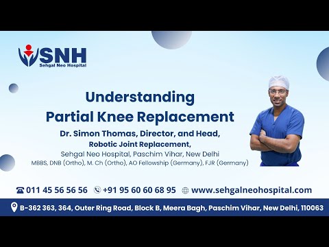 Partial Knee Replacement with Robotics - Dr. Simon Thomas Explains