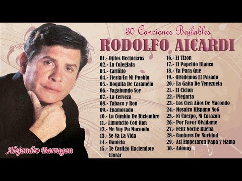 RODOLFO AICARDI - 30 Canciones Bailables (Grandes Éxitos Mix)