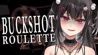 【BUCKSHOT ROULETTE】PLAYING WITH WINGMEN !!【#VSPOEN #AryaKuroha】