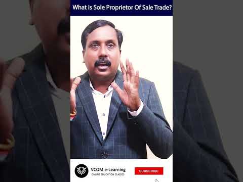 What is Sole Proprietor Of Sale Trade – #Shortvideo – #businessorganization- #BishalSingh – Video@43