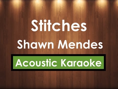 Stitches – Shawn Mendes | Karaoke Lyrics (Acoustic Guitar Karaoke) Instrumental