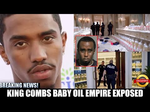 King Combs and Diddy's Baby Oil Empire EXPOSED