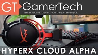 Vido-Test : HyperX Cloud Alpha -  Unboxing & Test [FR] - Le Meilleur Casque Gamer  100? ?