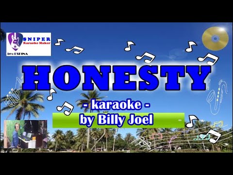 HONESTY karaoke by Billy Joel