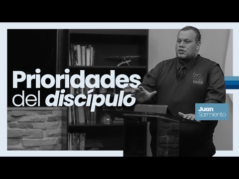 Hermano Juan Sarmiento │ Prioridades del discípulo │ martes 01 julio 2025