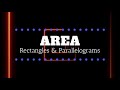 Area of Rectangles and Parallelograms