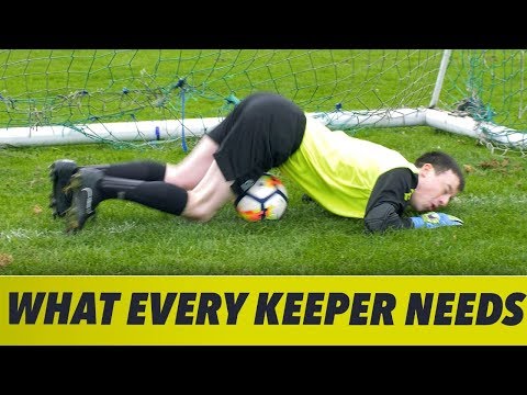 WHAT EVERY GOALKEEPER NEEDS