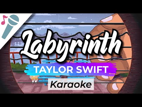 Taylor Swift – Labyrinth – Karaoke Instrumental (Acoustic)