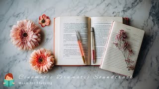 「無廣告版」鋼琴和大提琴交織樂章~ 最好聽讀書音樂 Cinematic Dramatic Soundtrack Beautiful Piano Studying Music