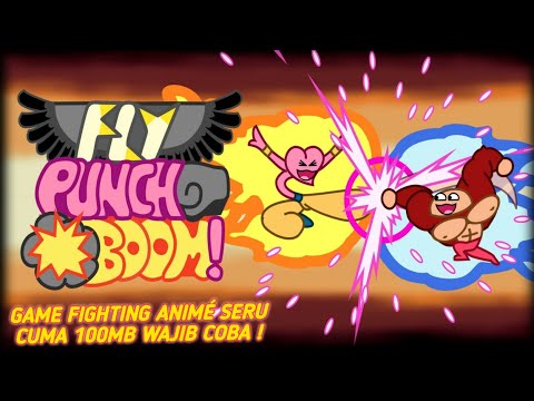 Baru ! Game Portingan PC Seru Di Android Ukuran Kecil Offline - Fly Punch Boom! Gameplay