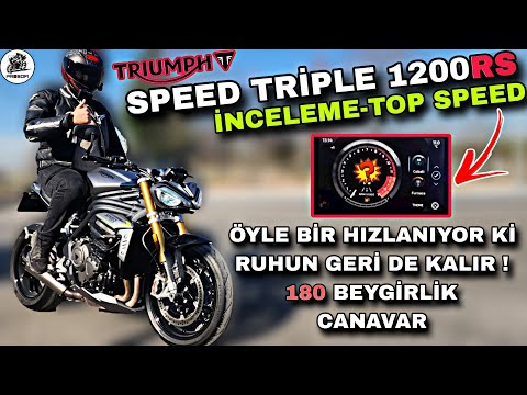 KAFAYI YEDİRTİR !. TRİUMPH SPEED TRİPLE 1200RS İNCELEME VE TOP SPEED & BAŞKA SEVİYE ! TEKNOLOJİ DOLU