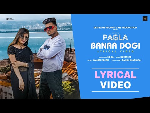 Pagla Banaa Dogi Pyar Me - ZB Rai | Official Lyrical Video| New Kolkata Hit Rap Song | MS Production